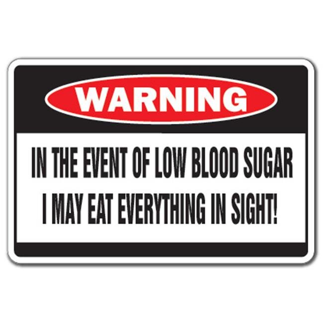 SignMission D-8-Z-Low Blood Sugar 8 x 12 in. Low Blood Sugar Warning Decal - Health Sick Decals Diabetic Diabetes